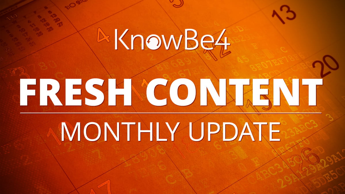 Your KnowBe4 Fresh Content Updates from February 2025